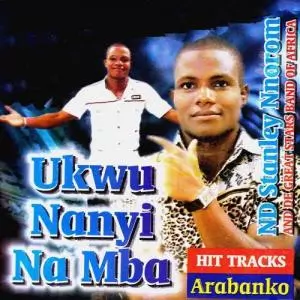 ND Stanley - Arabanko (Ukwu Nanyi Na Mba)