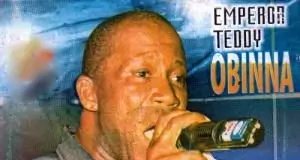 Emperor Teddy Obinna - ONYE KWERE | Latest Igbo Highlife Music 2020