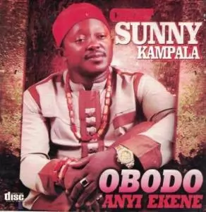 FULL ALBUM: Sunny Kampala - Igbo Ekwesigo