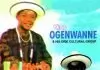King Ogenwanne - Imara Ihe Nmere | Latest Igbo Highlife Music