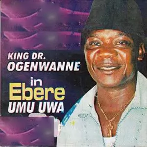 FULL ALBUM: King Ogenwanne - Ebere Umu Uwa | Latest Igbo Enyimba/Aba/Umuahia Music