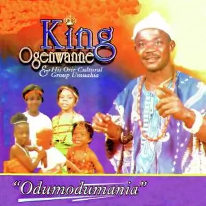 King Ogenwanne - Mgbe Nke Onye (Igbo Highlife Songs)