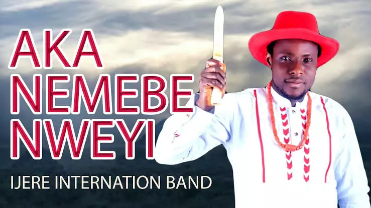 IJERE INTERNATIONAL BAND - AKA NEMEBE NWEYI | Latest Igbo Nigerian Highlife Music 2020