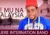 IJERE INTERNATIONAL BAND - IJE MU NA MALAYSIA | Latest 2020 Nigerian Highlife Songs