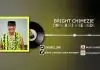 Bright Chimezie - Onye Riri Ihie Dede