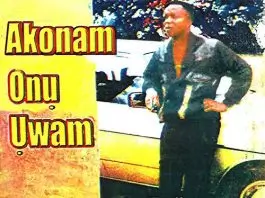 Luke Ezeji - Akonam Onu Uwam
