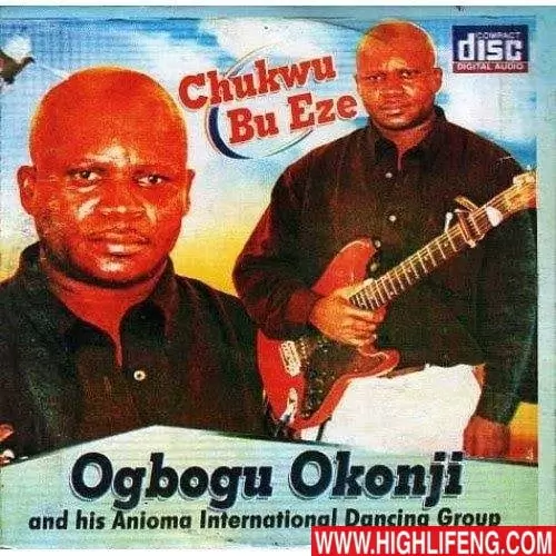 Ogbogu Okonji - CHUKWU BU EZE