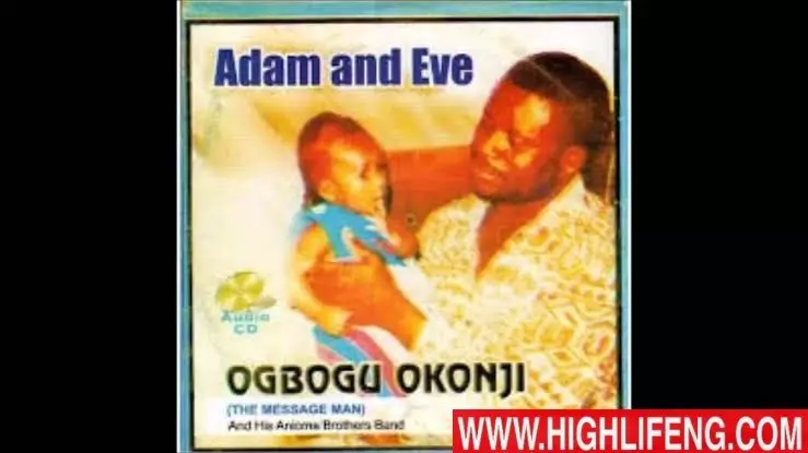 Ogbogu Okonji - ADAM AND EVE