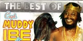 The Best of Captain Muddy Ibe and His Nkwa Brothers - Ka Ima Nka a, Ima Nke Ozo