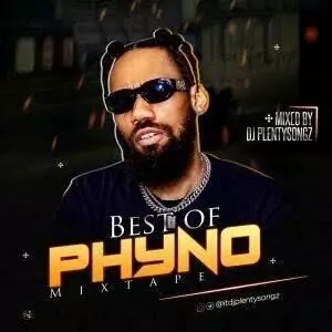 Best of Phyno DJ Mix Mixtapes 2020 (Phyno Old & New Songs Latest Mixtape 2020)