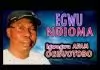Igwegwu Afam Ogbuotobo - Egwu Ndioma (Igbo Nigerian Highlife Music)