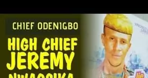 Odenigbo Ogidi - High Chief Jeremy Nwaosika | Latest Igbo Highlife Songs 2020