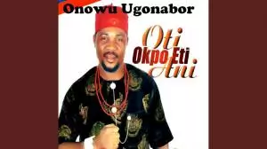 Onowu Ugonabo - Ikenga Umuawulu | Latest Nigerian Highlife Music 2020