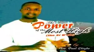 Paul Chigbo Latest New Songs 2020 | Best of Bro Paul Chigbo Audio Music Mp3, Albums and DJ Mix Mixtapes