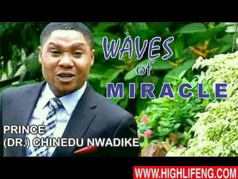 Chinedu Nwadike - The Waves Of Miracle (Latest Nigerian Gospel Music)