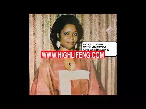 NELLY UCHENDU - UDUM ARAPUTAM, ANYI GA GBANABA , ONYEOMA AGINE | Igbo Old Songs