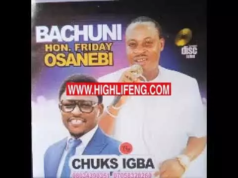Chuks Igba - Bachuni Hon Friday Osanebi (Latest Igbo Ndokwa Songs 2020)