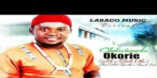 Chukwuemeka Okorie - Uwa Bu Jonjoloko | Latest Igbo Highlife Audio Music