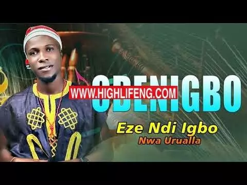 Eze Ndi Igbo Nwa Urualla - Odenigbo | Latest 2020 Nigerian Highlife Audio Music