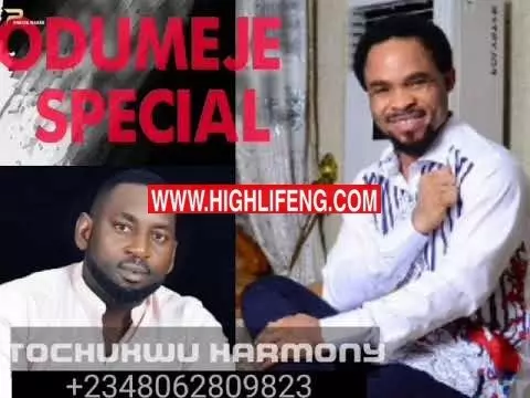 Tochukwu Harmony - Odumeje Special