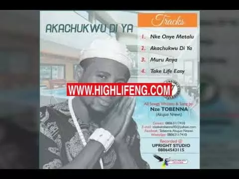 Nze Akujuo Nnewi - Akachukwu Di Ya | Latest Igbo Highlife Music 2020