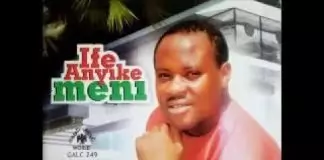 Chuks Igba - Ife anyike meni (Latest Music 2019)