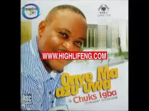 Chuks Igba - Onye Choni Ko Tem | Latest Music