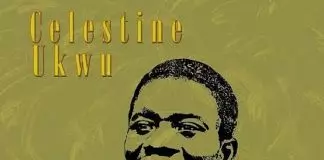 Celestine Ukwu - Ilo Oyi (Igbo Nigerian Highlife Music)