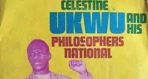 Celestine Ukwu - Ejina Uwa Nya Isi (Igbo Highlife Songs)