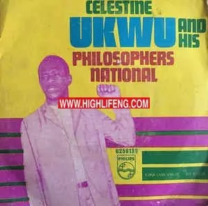 Celestine Ukwu - Ejina Uwa Nya Isi (Igbo Highlife Songs)