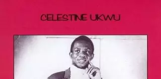 Celestine Ukwu - Uso Ndu (Igbo Highlife Music Album)
