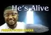 Prince Gozie Okeke - He's Alive | Latest Igbo Gospel Songs