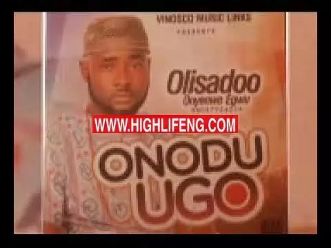 Olisadoo Onyenwe Egwu - Ndi butelike (Ndi Butelu Ike) | Latest Igbo Highlife Songs