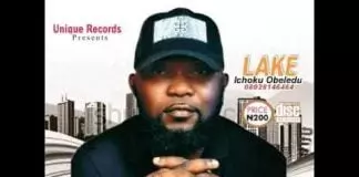 LAKE (Ichoku Obeledu) - Nwa Eji Ama Atu