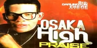 Darlington Ebere (Sir White) - Osaka High Praise Live Performance | LATEST NIGERIAN GOSPEL MUSIC 2020