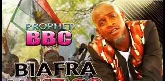 Prophet BBC - Biafra Must Go (Latest Biafra Highlife Music)