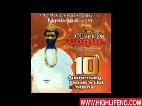 Chief Dr. Oliver de Coque - 10th Anniversary Peoples Club of Nigeria (Igbo Highlife Songs)