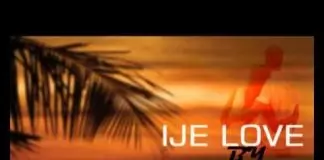 Achuba Chisco Umuleri Ikeli - Ije Love (Latest Igbo Nigerian Highlife Music)