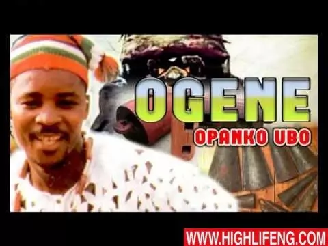 Opanka Ubo - Ogene (Latest Igbo Traditional Ogene Highlife Music)