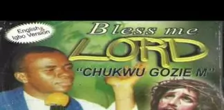 Rev Father Ejike Mbaka - Bless Me Lord (Chukwu Gozie M) | Latest Igbo Gospel Music 2020