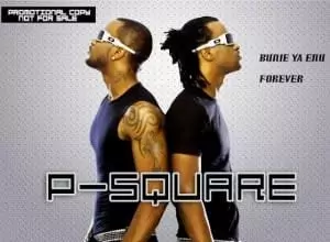PSquare - Bunieya Enu