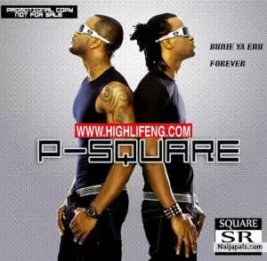 PSquare - Bunieya Enu