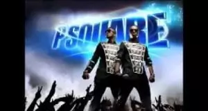PSquare - Say Your Love