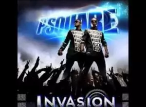 PSquare – E No Easy PSquare - E No Easy