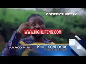 Prince Gozie Okeke - Ekwensu Adawo (Latest Igbo Nigerian Gospel Music)