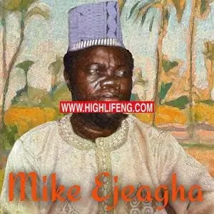 Mike Ejeagha - Enyi Ga Achi (Igbo Highlife Music)