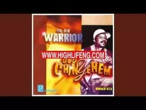 Dr Sir Warrior - Madu Mezie Ndu ya Dr Sir Warrior - Madu Mezie Ndu ya