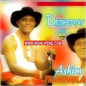 Sir Deskenny - Ashim Teshinula (Ndokwa/Ukwuani Traditional Music)
