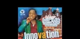 Adviser Isioma - Innovation (Ife OFU) | Latest Adviser Isioma Songs 2020