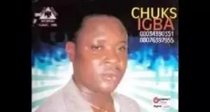 Chuks Igba - Onyeneme ogor Me (Audio Ndokwa / Ukwuani Music)